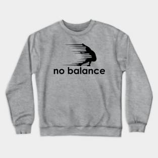 no balance Crewneck Sweatshirt